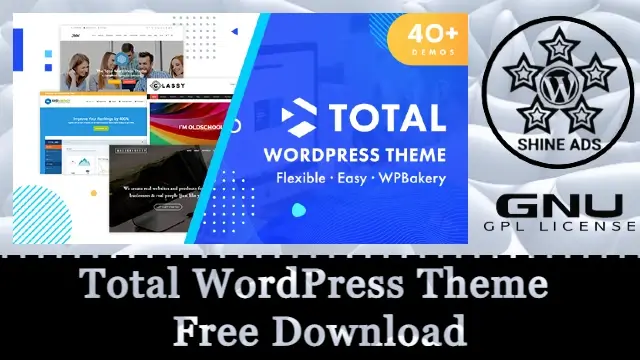 Total WordPress Theme Free Download