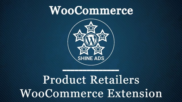 Product Retailers WooCommerce Extension