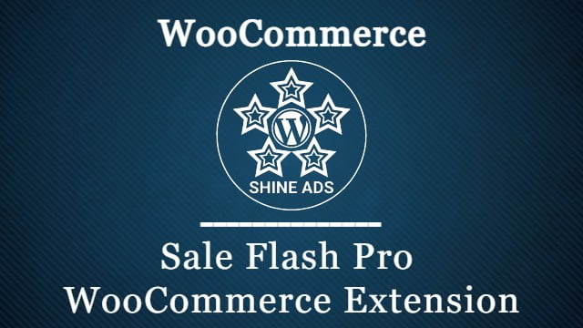 Sale Flash Pro WooCommerce Extension