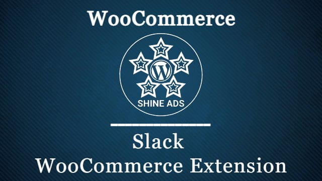 Slack WooCommerce Extension
