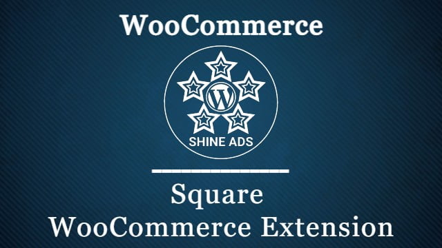 Square WooCommerce Extension