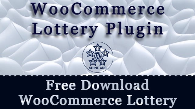 Free Download WooCommerce Lottery Plugin