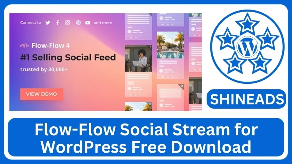 Flow-Flow Social Stream for WordPress Free Download