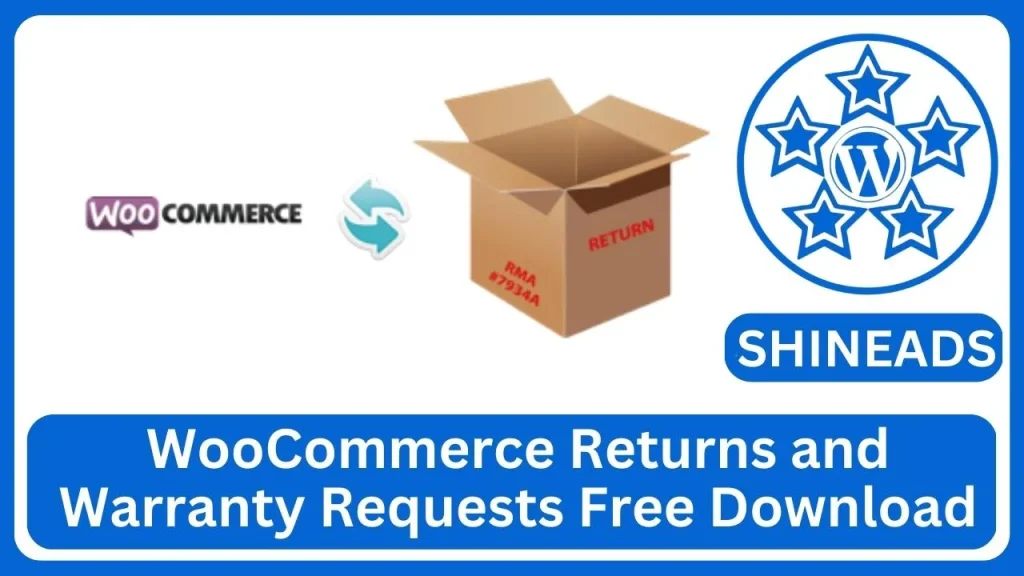 WooCommerce Returns and Warranty Requests Free Download