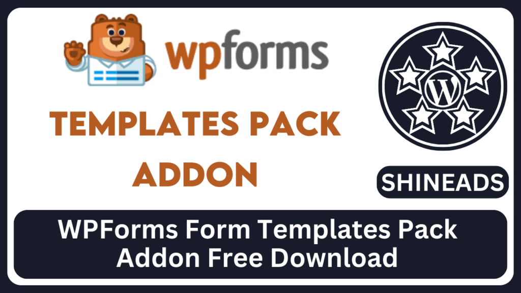 WPForms Form Templates Pack Addon Free Download