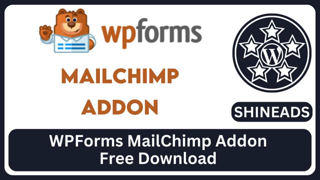 WPForms MailChimp Addon Free Download