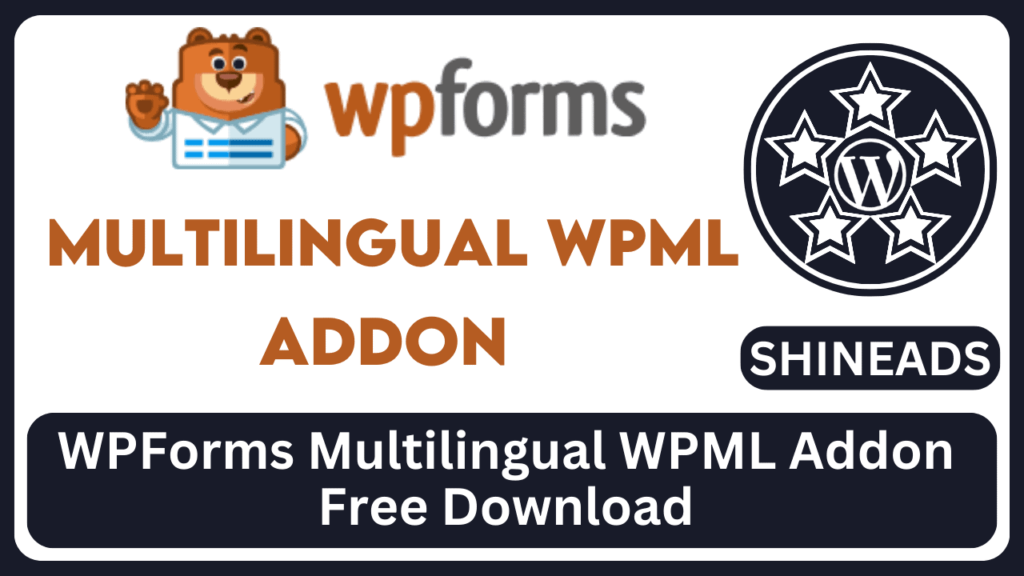 WPForms Multilingual WPML Addon Free Download