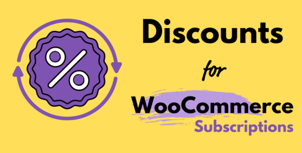 Free Download Discounts for WooCommerce Subscriptions Plugin