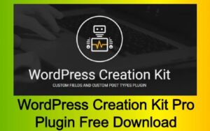 WordPress Creation Kit Pro Plugin Free Download