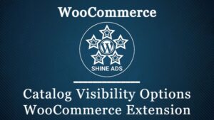Catalog Visibility Options WooCommerce Extension