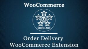 Order Delivery WooCommerce Extension