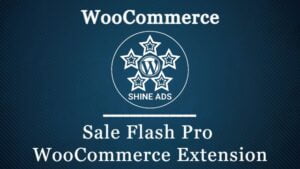 Sale Flash Pro WooCommerce Extension