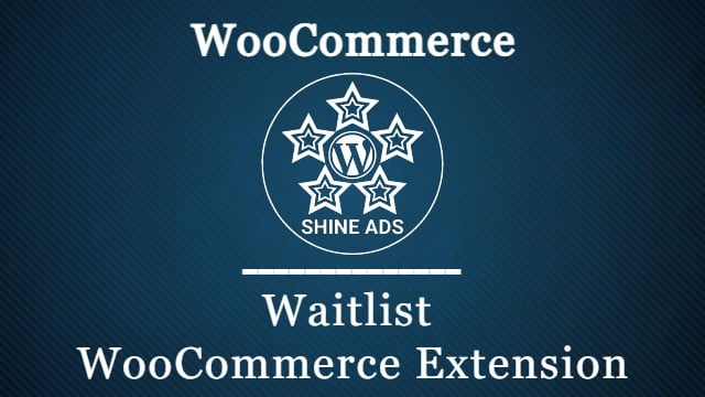Free Download Waitlist WooCommerce Extension