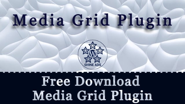 Free Download Media Grid Plugin