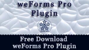 Free Download weForms Pro Plugin