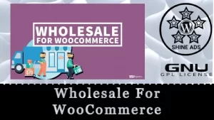 Wholesale For WooCommerce Free Download
