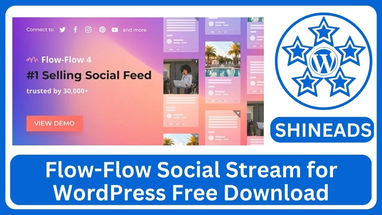 Flow-Flow Social Stream for WordPress Free Download