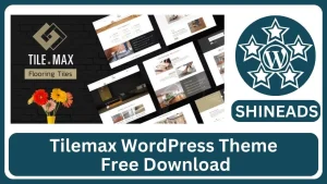 Tilemax WordPress Theme Free Download