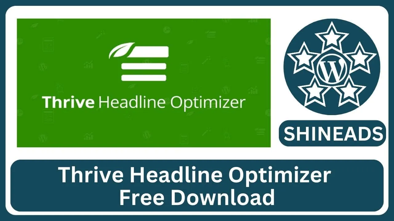 Thrive Headline Optimizer Free Download