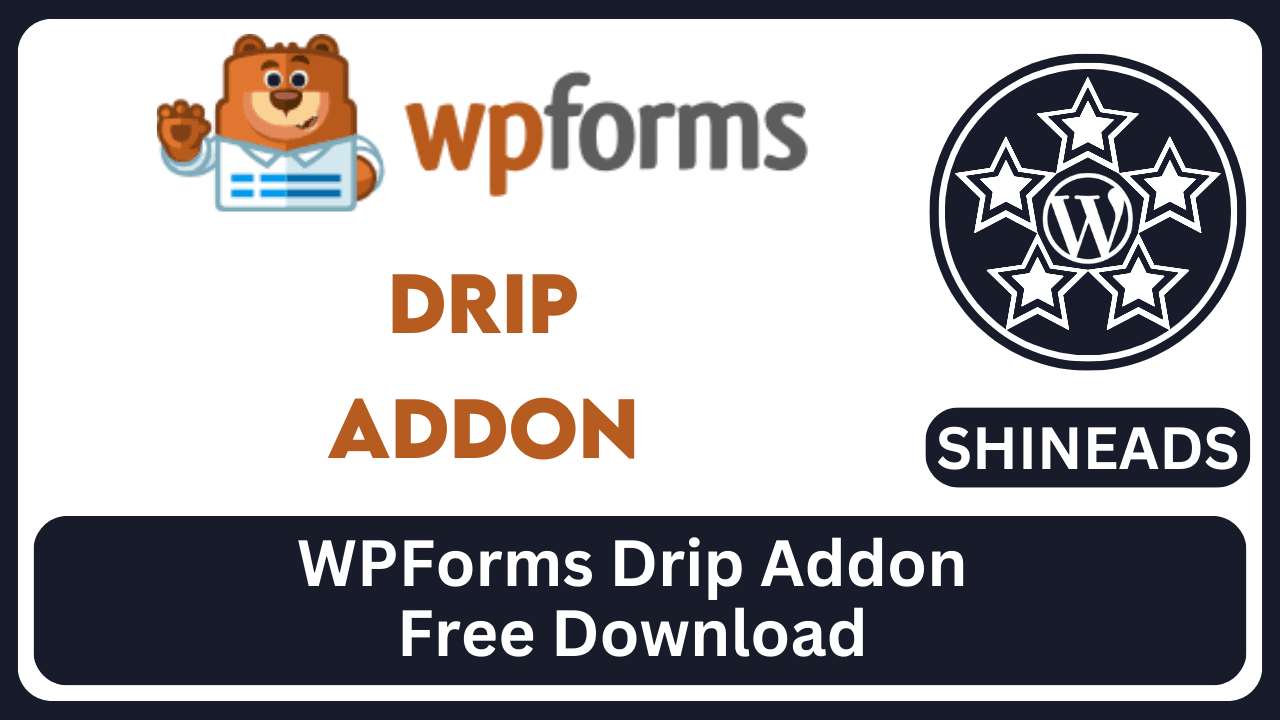 WPForms Drip Addon Free Download