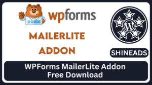 WPForms MailerLite Addon Free Download