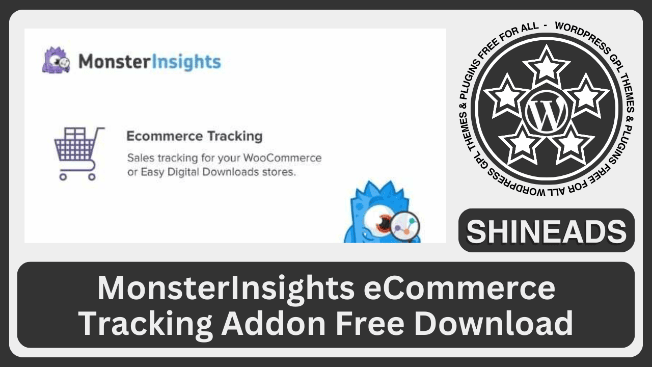 MonsterInsights eCommerce Tracking Addon Free Download